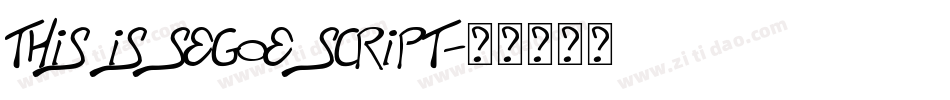 This is segoe script字体转换